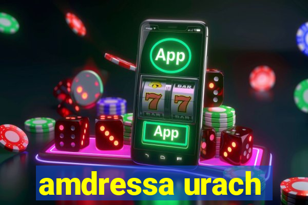 amdressa urach